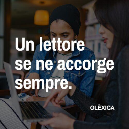 Un lettore se ne accorge sempre. — OLÈXICA